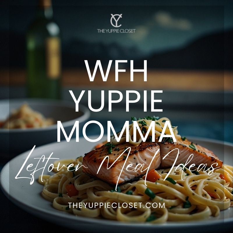 Top 5 Leftover Uses For Salmon Yuppie Meal Ideas The Yuppie Closet top-5-leftover-uses-for-salmon-yuppie-meal-ideas-the-yuppie-closet